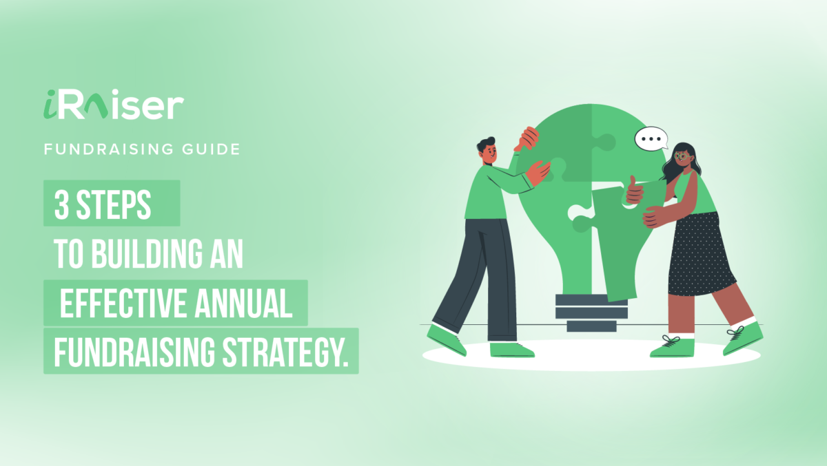3 Steps to building an effective annual fundraising strategy